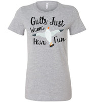 Gulls Just Wanna Have Fun Seagull T-Shirt
