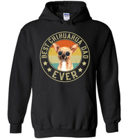 Best Chihuahua Dad Ever Hoodie for Dog Lovers Men