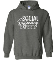 Social Distancing Expert Hoodie