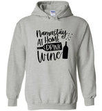Namastay at Home and Drink Wine Hoodie