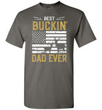 Best Buckin Dad Ever Shirt - Funny Deer Hunting Gift for Men