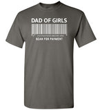 Dad of Girls Scan for Payment Barcode Shirt