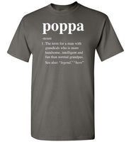 Poppa Definition Shirt for Men Dad Grandpa