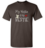 My Westie Is My Bestie West Highland White Terrier T-Shirt for Men, Women, and Kids