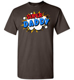 Super Daddy Cartoon Bubble Retro Comic Style Shirt