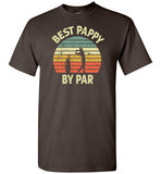Best Pappy By Par Golf Shirt for Men Grandpa Golfing Tee Gift
