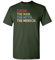 Zayde the Man the Myth the Mensch Funny Jewish Grandpa Shirt for Men