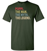 Poppi the Man the Myth the Legend Shirt