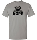 Nope Pug Shirt