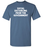 Social Distancing from the Government Shirt