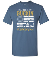 Best Buckin Pops Ever Shirt