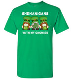Shenanigans with My Gnomies St. Patrick's Day Shirt