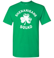 Shenanigans Squad Shirt