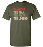 Pawpaw The Man The Myth the Legend Shirt