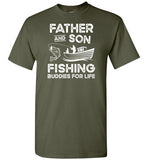 Father and Son Fishing Buddies for Life Matching Shirt for Men