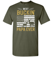 Best Buckin Papa Ever Shirt - Funny Deer Hunting Shirt for Men