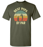 Best Pops By Par Golf Shirt for Men Grandpa Golfing Tee Gift