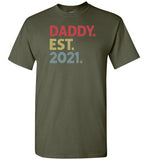 Daddy Est 2021 Shirt for Dad to Be