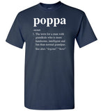 Poppa Definition Shirt for Men Dad Grandpa
