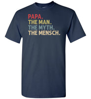 Papa the Man the Myth the Mensch Funny Jewish Dad or Grandpa Shirt for Men