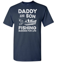 Daddy and Son Fishing Buddies for Life Matching Shirt for Men