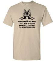 Every Snack You Make American Staffordshire Terrier Shirt