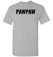 Pawpaw Shirt for Men Gift for Grandpa