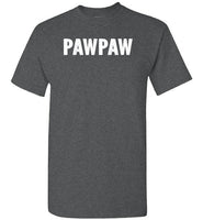 Pawpaw Shirt for Men Gift for Grandpa