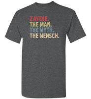 Zaydie the Man the Myth the Mensch Shirt for Men Jewish Grandpa