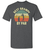Best Grampy By Par Shirt for Golfer Men Grandpa