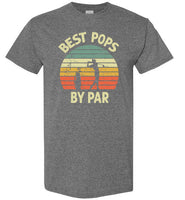 Best Pops By Par Golf Shirt for Men Grandpa Golfing Tee Gift
