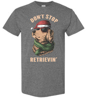 Don't Stop Retrievin' Golden Retriever Santa Hat Christmas Shirt