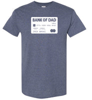Bank of Dad Credit Card Shirt for Men