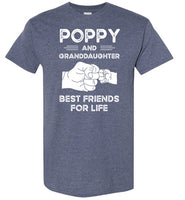 Poppy and Granddaughter Best Friends for Life Shirt