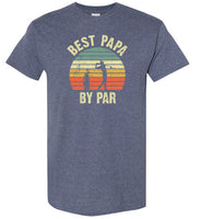Best Papa By Part Shirt