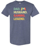Dad Husband Gaming Legend Shirt