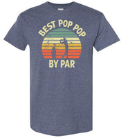 Best Pop Pop By Par Golf Shirt for Men Grandpa Golfing Tee Gift