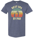 Best Opa By Par Golf Shirt for Men Grandpa Golfer Gift