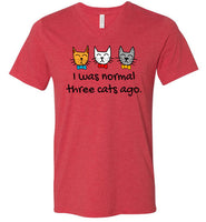 I Was Normal 3 Cats Ago V-Neck Shirt for Women