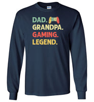 Dad Grandpa Gaming Legend Long Sleeve Shirt