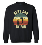 Best Dad By Par Vintage Sunset Golf Sweatshirt