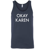 Okay Karen Tank Top for Men