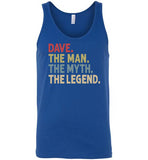 Dave the Man the Myth the Legend Tank Top for Men