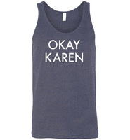 Okay Karen Tank Top for Men