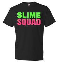 Slime Squad T-Shirt for Girls and Women