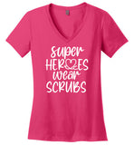 Super Heroes Wear Scrubs V Neck Shirt