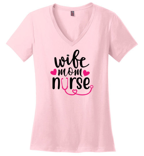 Wife Mom Nurse Short V-Neck T-Shirt