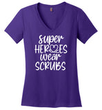 Super Heroes Wear Scrubs V Neck Shirt