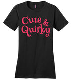 Cute and Quirky T-Shirt for Women and Teen Girls