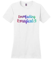 I'm Fucking Magical Rainbow T-Shirt for Women